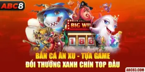 Bắn Cá Ăn Xu - Tựa Game Đổi Thưởng Xanh Chín Top Đầu